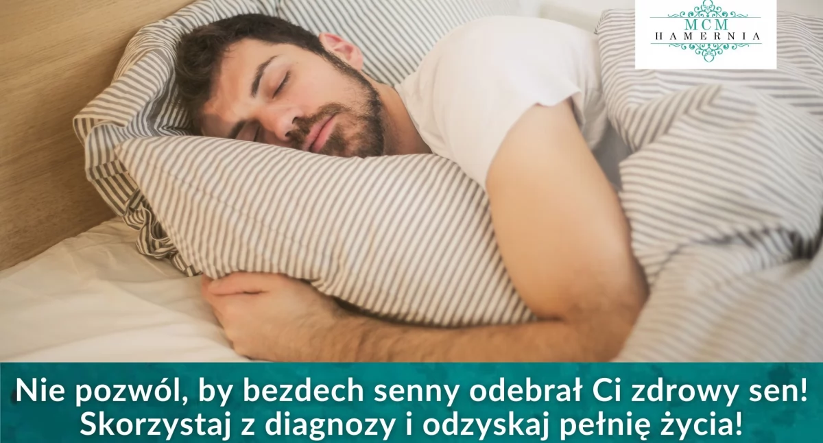 Bezdech senny – zagrożenie dla zdrowia i życia!