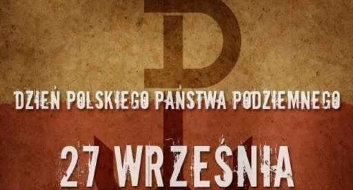 27 września – Dzień Podziemnego Państwa Polskiego