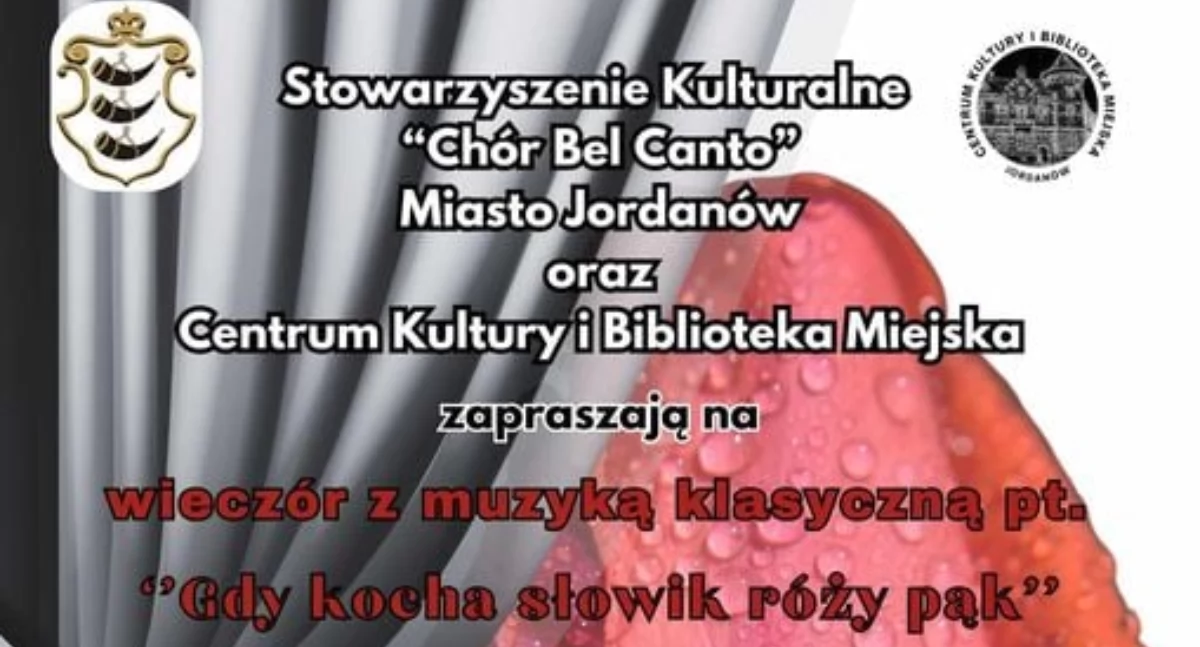 Wieczór z muzyką klasyczną w Jordanowie: „Gdy kocha słowik róży pąk”