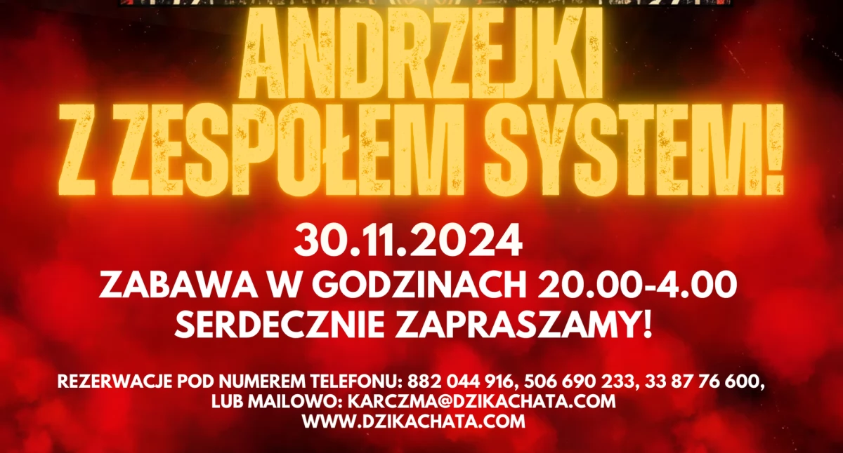 Dzika Chata: Andrzejki z zespołem System 
