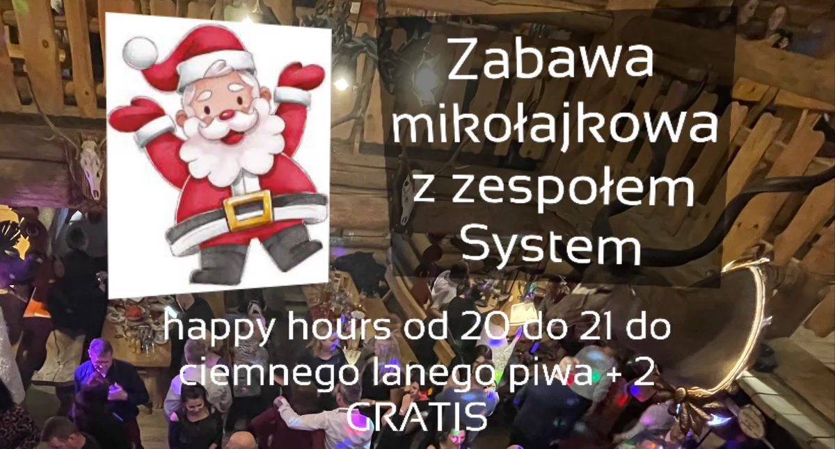 Zapraszamy na zabawę mikołajkową z zespołem System