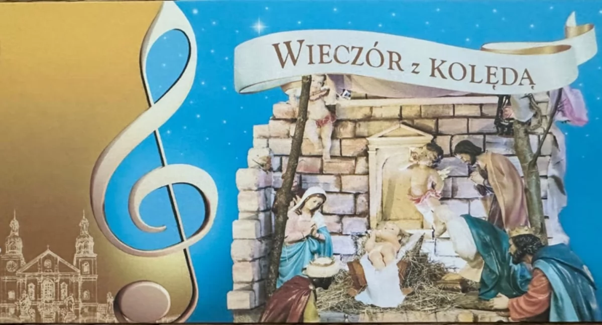 Chór Bazyliki Matki Bożej Anielskiej w Kalwarii Zebrzydowskiej zaprasza na WIECZÓR Z KOLĘDĄ