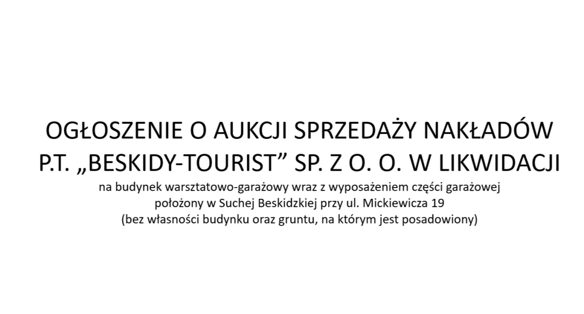 OGŁOSZENIE O AUKCJI SPRZEDAŻY NAKŁADÓW  P.T. „BESKIDY-TOURIST” SP. Z O. O. W LIKWIDACJI 
