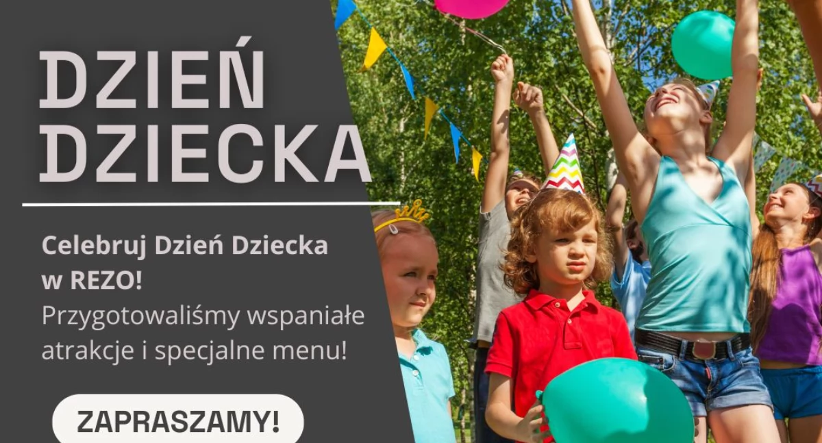1 czerwca – Dzień Dziecka w Rezo Resto Bar