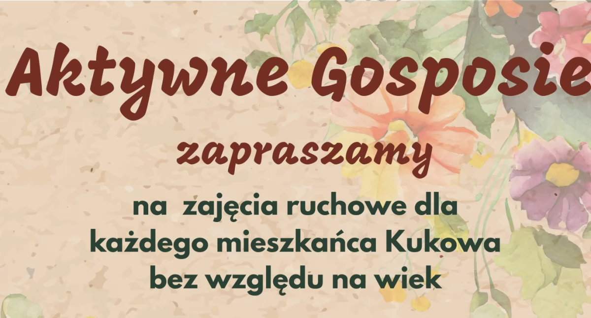 „Aktywne Gosposie” w Kukowie
