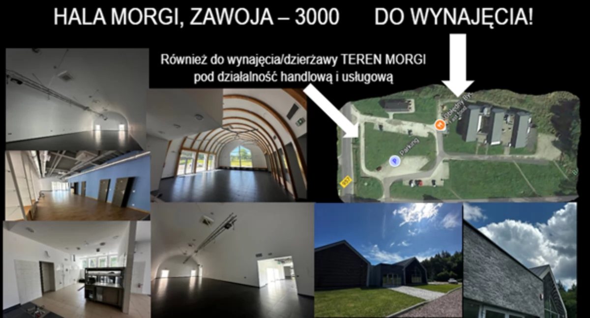 Hala „Morgi Zawoja 3000” do wynajęcia