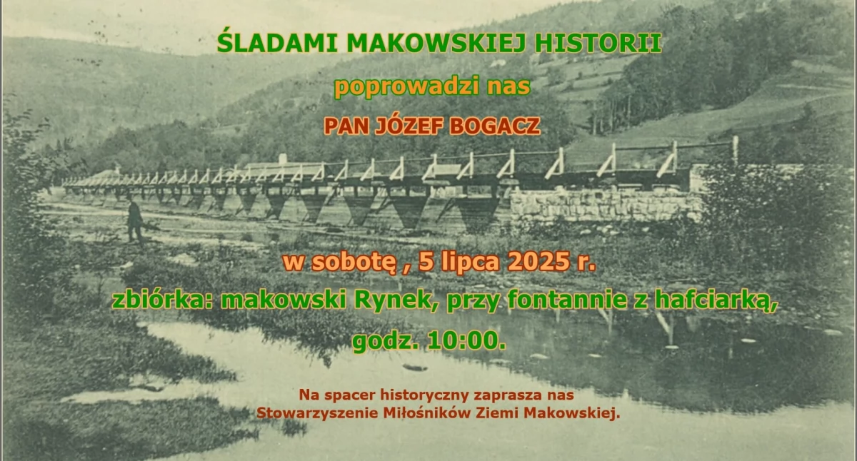Wyrusz śladami makowskiej historii!