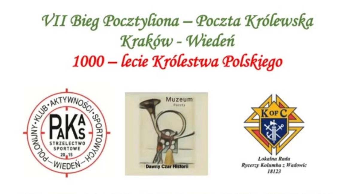 VII Bieg Pocztyliona na 1000-lecie Królestwa Polskiego – z Krakowa do Wiednia przez powiat suski