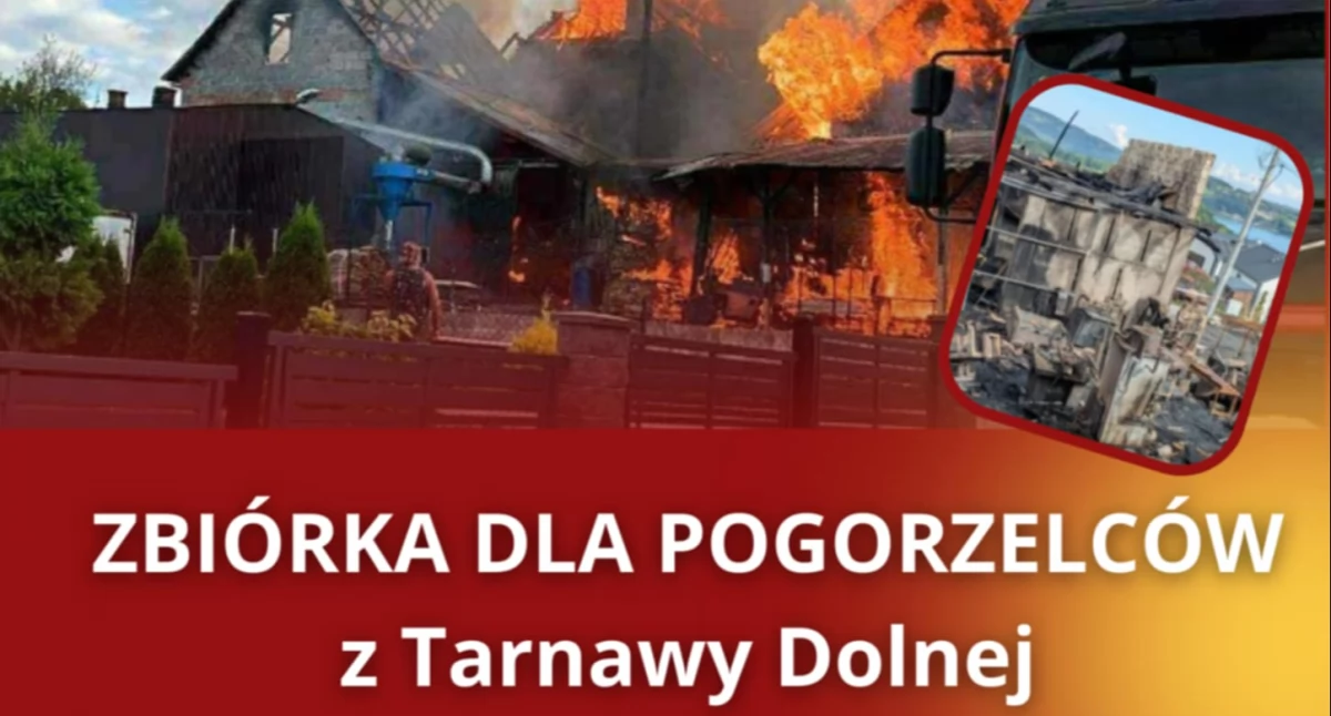 Pomoc dla pogorzelców z Tarnawy Dolnej (sprawdź kiedy i gdzie możesz pomóc)