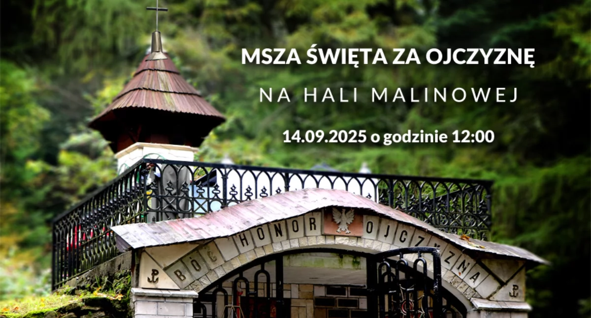 Msza Święta za Ojczyznę na Hali Malinowej