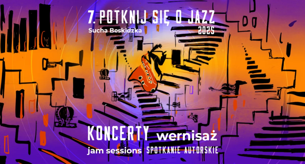 Potknij się o Jazz 2025 – Suska scena jazzowa zaprasza na wyjątkowy festiwal!