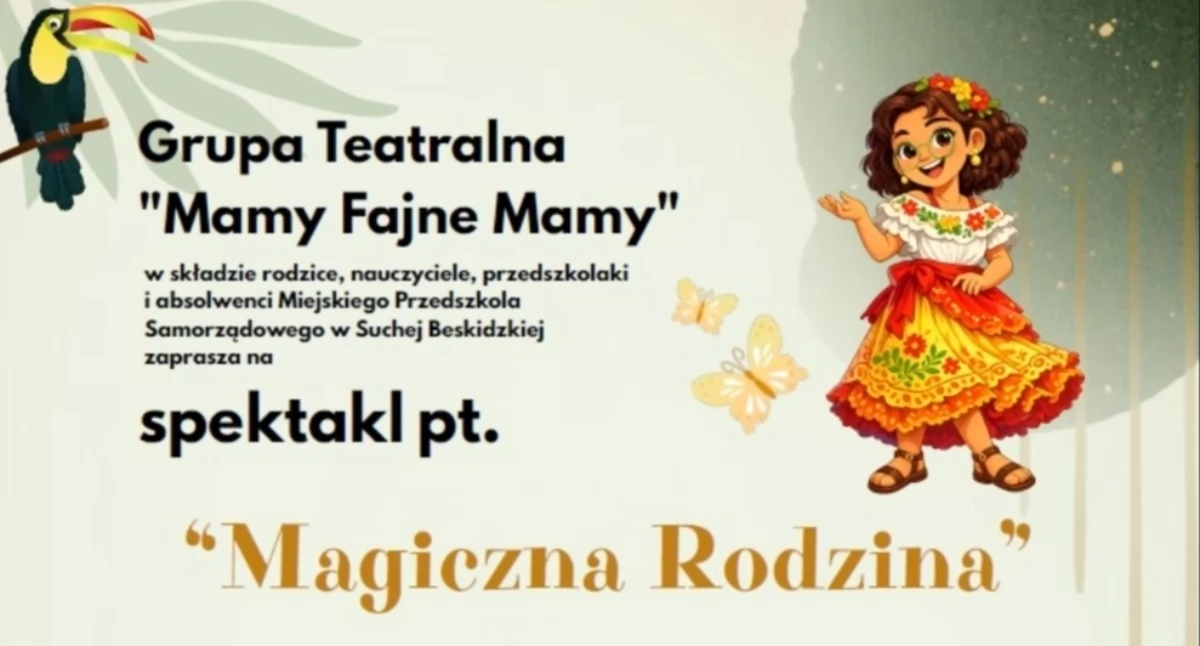 Miejskie Przedszkole Samorządowe zaprasza na spektakl „Magiczna Rodzina”