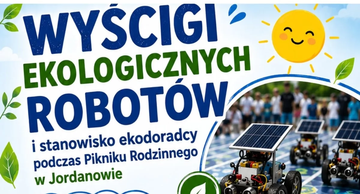 Wyścigi ekologicznych robotów w Jordanowie. Będzie nauka i zabawa