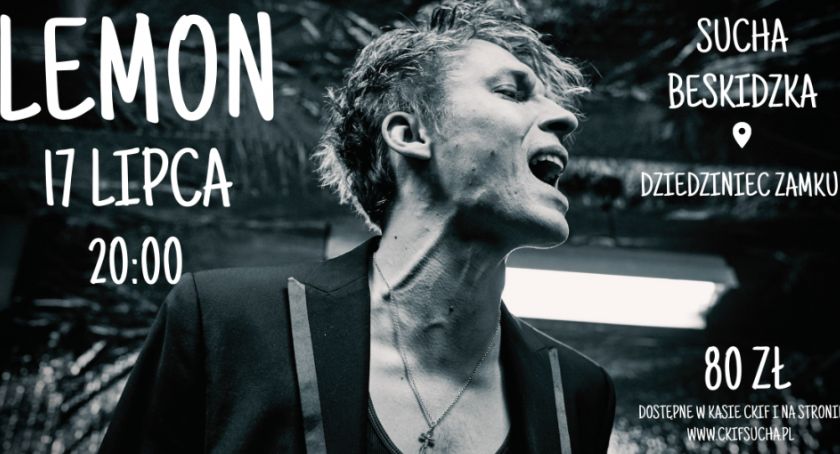 Koncert zespołu „LemON” już wkrótce na dziedzińcu suskiego zamku