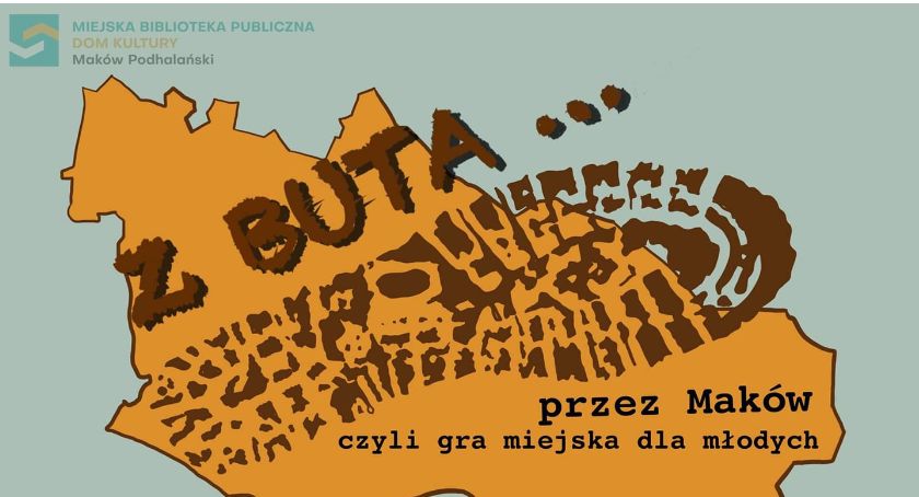 Z buta przez Maków! Warto zmierzyć się z zadaniem 
