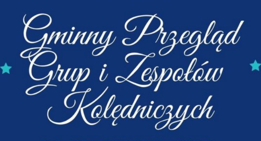 Gminny Przegląd Zespołów Kolędniczych - zgłoszenia