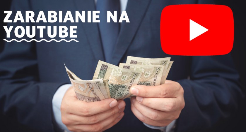 Zarabianie na YouTube - Jak monetyzować Filmy?