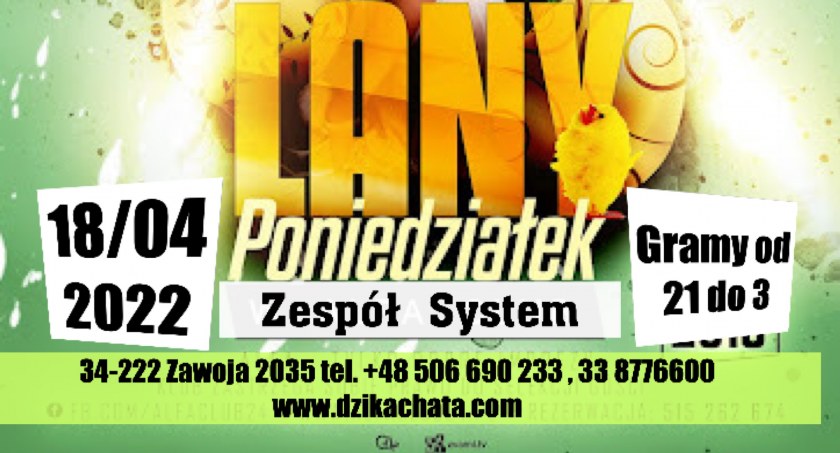 Dzika Chata. Lany Poniedziałek z zespołem SYSTEM 