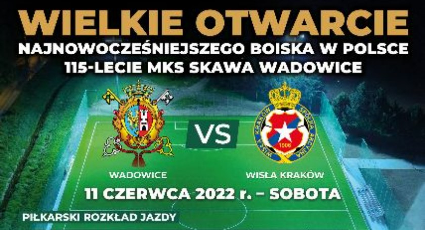 Skawa Wadowice z nowym boiskiem. Zagrają m.in. orliki Strzelca Budzów i oldboje Wisły Kraków