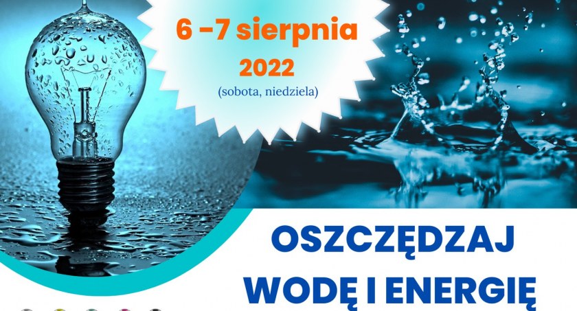 „Oszczędzaj wodę i energię” -kampania informacyjno-edukacyjną Wydziału Środowiska Starostwa Powiatowego w Suchej Beskidzkiej