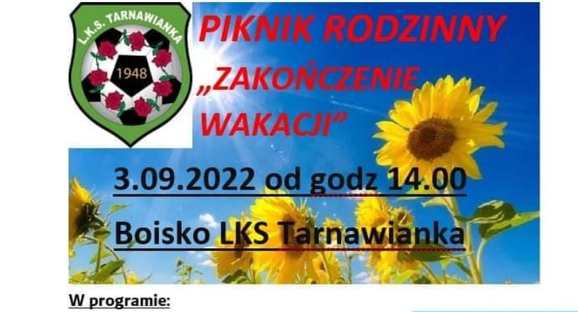 Pożegnanie Wakacji „  z LKS Tarnawianka Tarnawa Dolna   