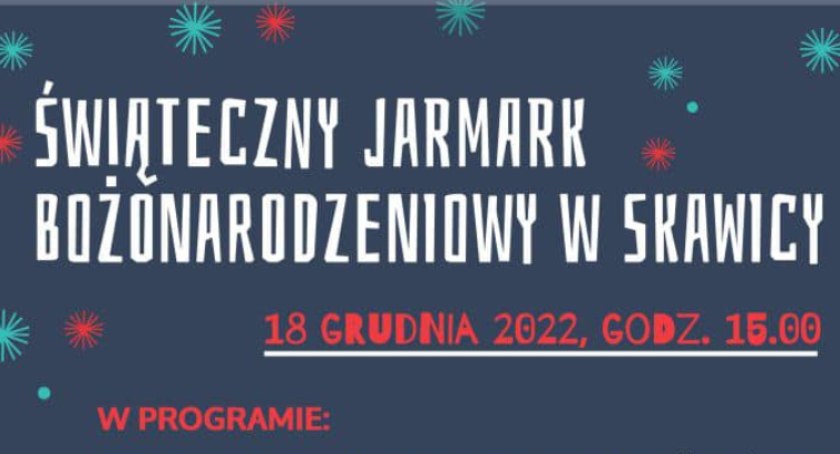 Skawica także ma swój Świąteczny Jarmark Bożonarodzeniowy! Już w niedzielę 