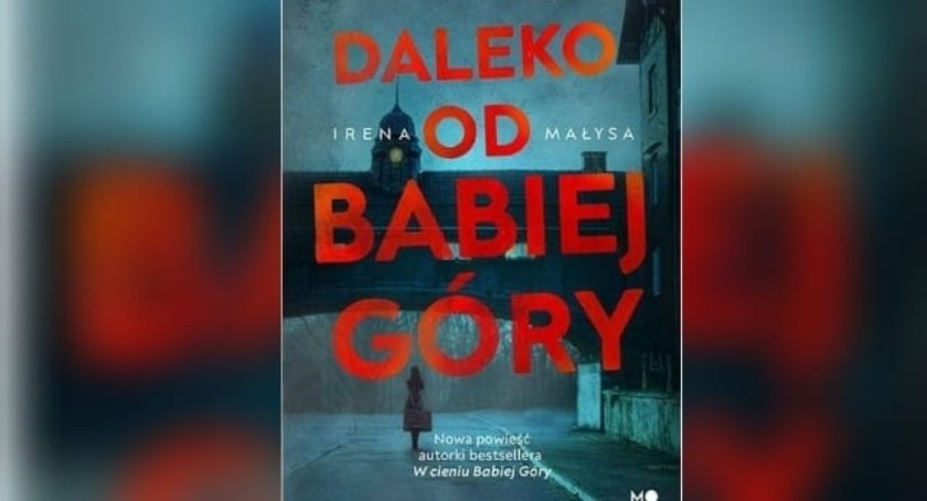 Irena Małysa po raz trzeci. Tym razem „Daleko od Babiej Góry”