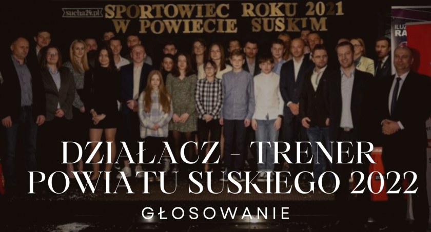 Plebiscyt Sportowiec Roku 2022. Zagłosuj na Trenera/Działacza