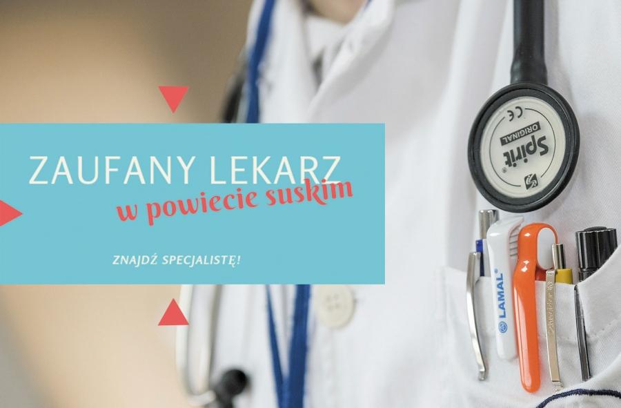 Zaufany Lekarz w powiecie suskim - znajdź specjalistę!
