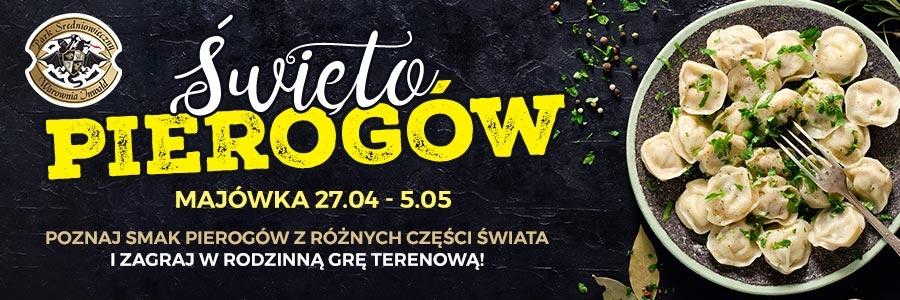 „Święto Pierogów – majówka w Parku Miniatur”  Wygraj zaproszenia