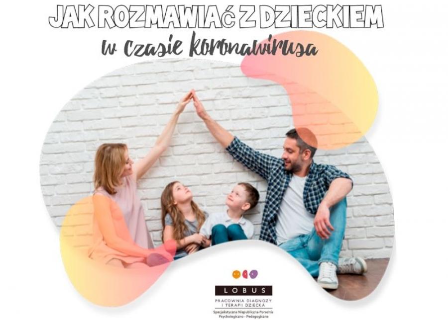 Jak rozmawiać z dzieckiem w czasie koronawirusa
