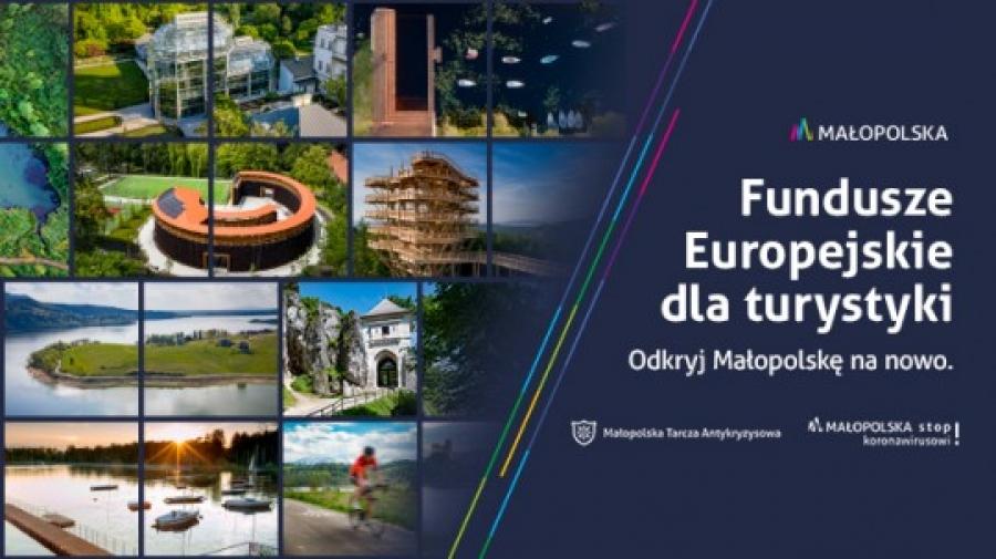 Dobre, bo małopolskie. Fundusze Europejskie dla turystyki.