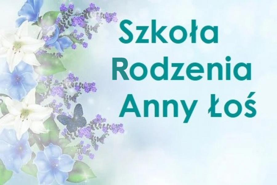 Szkoła Rodzenia Anny Łoś w Twoim domu