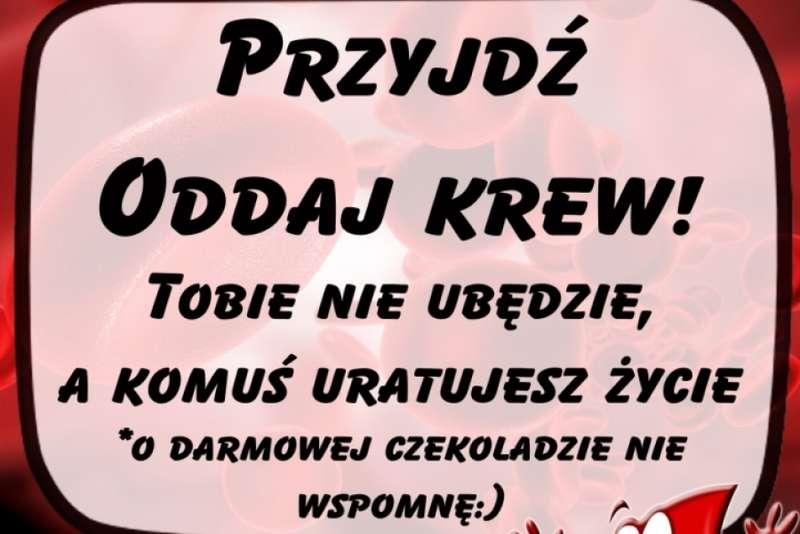 Oddaj krew - ratuj życie