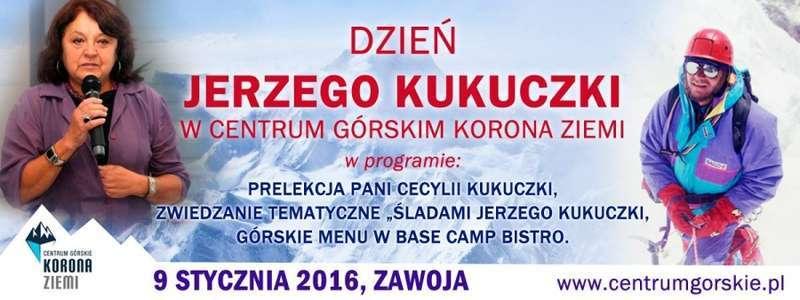 DZIEŃ JERZEGO KUKUCZKI w Centrum Górskim Korona Ziemi w Zawoi