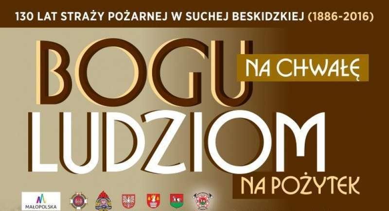 Wojewódzkie obchody dnia strażaka w Suchej Beskidzkiej