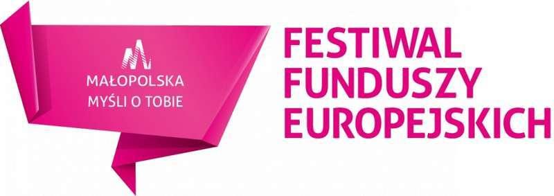 Rusza druga edycja Festiwalu Funduszy Europejskich „Małopolska myśli o Tobie”