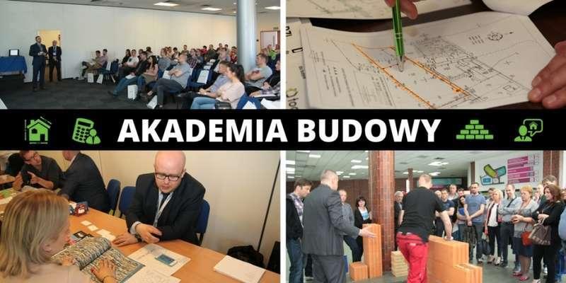 Zapraszamy na Akademię Budowy