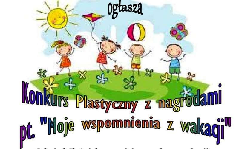 Konkurs plastyczny dla dzieciaków. Zgłoszenia do 16 września!