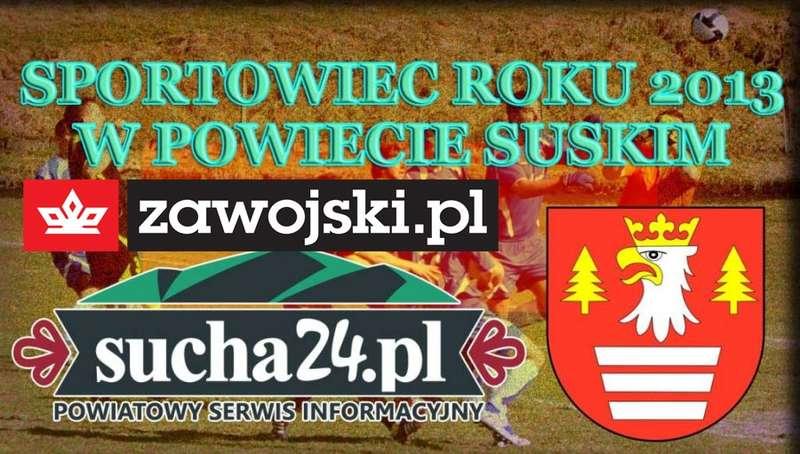 Sportowiec Roku 2013 w Powiecie Suskim