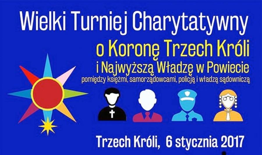 O Koronę Trzech Króli i Najwyższą władzę charytatywnie