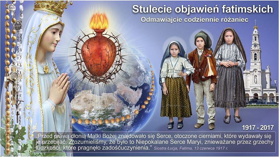 OBJAWIENIA FATIMSKIE STAŁY SIĘ RZECZYWISTOŚCIĄ