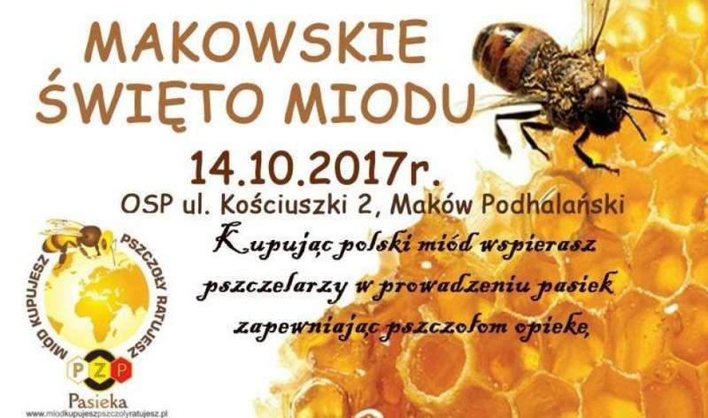 Maków krainą miodem płynącą już 14 października!