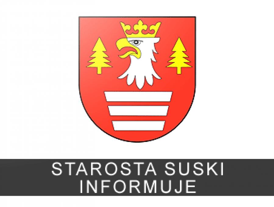 Informacja Starosty Suskiego