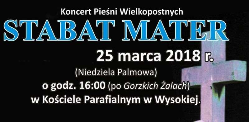 STABAT MATER w kościele parafialnym w Wysokiej