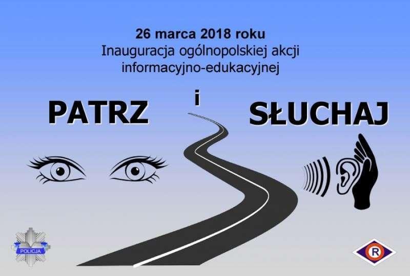 Ogólnopolska akcja PATRZ I SŁUCHAJ