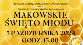 W sobotę Makowskie Święto Miodu