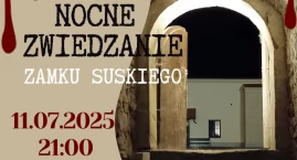  Tajemnice suskiego zamku po zmroku – rusza kolejna edycja Nocnego Zwiedzania