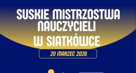 Nauczyciele zagrają o siatkarskie mistrzostwo powiatu