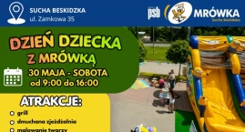 Dzień Dziecka z Mrówką w Suchej Beskidzkiej. Będą atrakcje dla całych rodzin